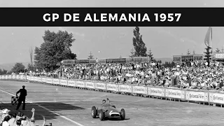 Nürburgring 1957 - El día que Fangio excedió sus capacidades