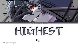 The Eminence in Shadow Opening Full 「HIGHEST」 | OxT | Lyrics (KAN, ROM, ENG)