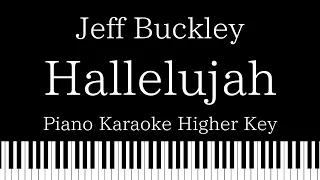 【Piano Karaoke】Hallelujah / Jeff Buckley【Higher Key】