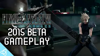 Final Fantasy VII Remake - 2015 Beta Gameplay and Trailers (CyberConnect2 Version)