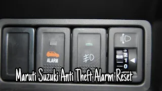 Maruti Suzuki Security Alarm Reset | Anti Theft Alarm | Works For All Maruti Suzuki Cars