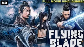 16 April 2024FLYING BLADE - Hollywood Movie Hindi Dubbed | Chinese Movie Hindi Dubbed Full Action HD