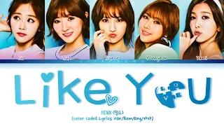 MINX (밍스) – Like You (Color Coded Lyrics Han/Rom/Eng/가사)