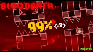 Bloodbath by Riot - 100% || Geometry Dash || NEW HARDEST!