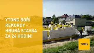 YTONG boří rekordy - hrubá stavba za 24 hodin!