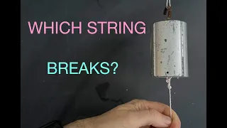 Which String Breaks First?  Modeling a Physics Demo with Python