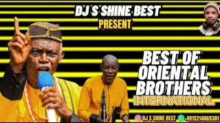 BEST OF ORIENTAL BROTHERS BY DJ S SHINE BEST