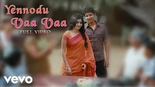 Neethaane En Ponvasantham - Yennodu Vaa Video | Jiiva, Samantha