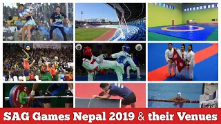 SAG Games 2019 |Sports| |Venues| |Nepal| SAG Games 2019 Nepal and their venues.