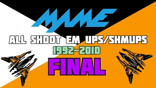 Mame Arcade all Shoot Em Ups in chronological final