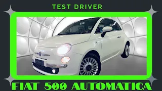 Fiat 500 1.2 Lounge 69cv AUTOMATICA Test Driver @ItaliaAutoUsate-srl​