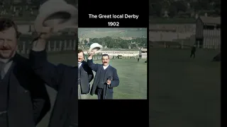 The Great local Derby 1902 #oldfootage #colorized #shorts #timemashine #timecapsule