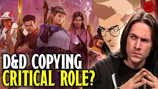 Wizards Of The Coast Try To Copy Critical Role?