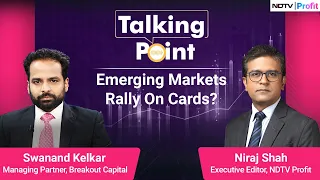 Are EMs One Of The Most Ignored Asset Classes? | Talking Point With Niraj Shah