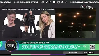 #VueltaYMedia en Urbana Play 104.3 FM #UrbanaPlay1043 21/07 Parte 2