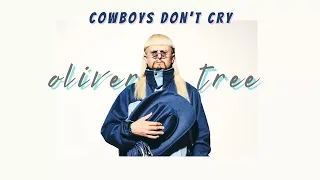 Vietsub | Cowboys Don't Cry - Oliver Tree | Lyrics Video