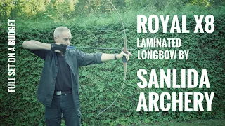 Royal X8 Longbow Set by Sanlida Archery - Review