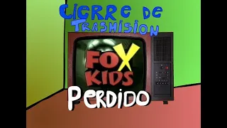 El cierre de trasmision de FoX Kids Latinoamerica esta perdida