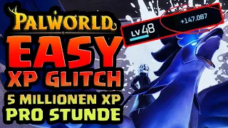 PALWORLD - EASY XP GLITCH - 5 MILLIONEN XP PRO STUNDE (GER/DE)