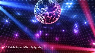 C C Catch Super Mix Italo Disco 2017 (By Igorhp)