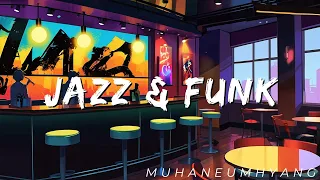 [Jazz&Funk] A lively JazzFunk 🎺│ Who wants to dance in a lively jazz bar?