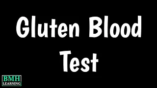 Gluten Blood Test | Celiac Disease Diagnosis | Celiac Disease Screening Test | Gluten Intolerance |