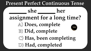 Present Perfect Continuous Tense Quiz 🔥| English Grammar test | 20 Questions | No.1 Quality English