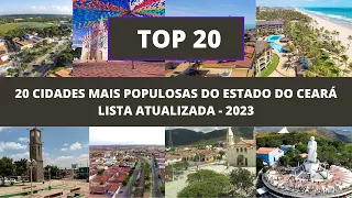 Cidades mais POPULOSAS do CEARÁ - Lista Atualizada CENSO IBGE 2022