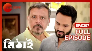 Mithai - Bangla TV Serial - Full Episode 297 - Soumitrisha Kundu, Adrit Roy - Zee Bangla