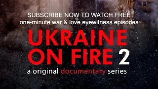 Ukraine on Fire 2 Ep1 Reborn in Fire | Україна в огні 2 с1 Перероджена в огні [#StandWithUkraine]