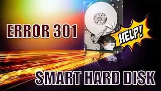 smart hard disk error 301 hp. Что делать?