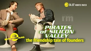 Pirates of Silicon Valley, the friendship story of  Bill Gates and Steve Jobs