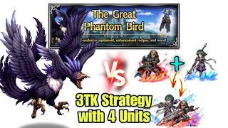 [FFBE] The Great Phantom Bird - 3TK Strategy with 4 Units
