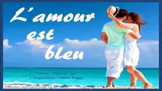 L'amour est bleu