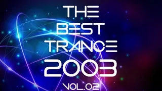 The Best Trance 2003 Vol.02