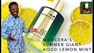 Mancera's Aoud Lemon Mint  Review