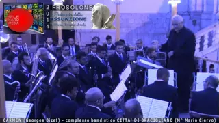 FROSOLONE - CARMEN di Bizet (Banda di Bracigliano)