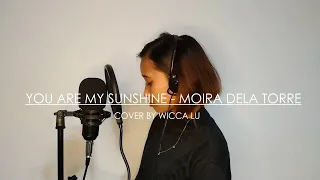 You Are My Sunshine (Meet Me in St.Gallen OST) - Moira Dela Torre (Cover by Wicca Lu)