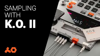 Sampling with KO II EP-133 - Deep dive tutorial guide