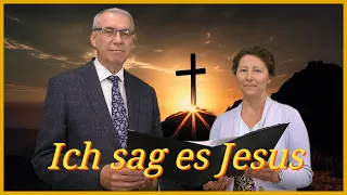 Ich sag’ es Jesus - Gemeinde Gottes Edmonton