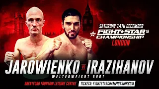FIGHTSTAR CHAMPIONSHIP 19 | Dave Jarowienko vs Beksultan Irazihanov