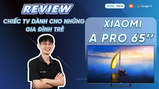 Chiếc TV sinh ra để dành cho những gia đình trẻ - Tivi Xiaomi 65A Pro 65 inch | GIGA.vn