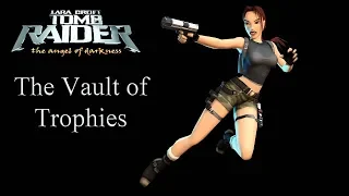 Tomb Raider: Angel of Darkness - The Vault of Trophies (Level 24)