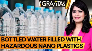 Gravitas: Is your plastic water bottle killing you?
