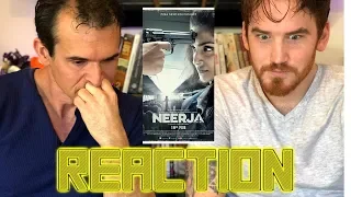NEERJA - Trailer - REACTION!