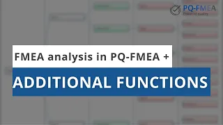 PQ-FMEA+ Additional and useful functions in software