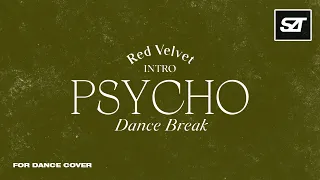 Red Velvet • Intro + Psycho + Dance Break (Remixϟ) | for Dance Cover, award concept