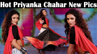 Actress Priyanka Chahar Looking Dem Hot In New Pictures Reel and Video With Ankit gupta #priyankit