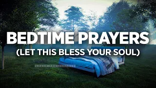 LISTEN To These Anointed Prayers! Blessed Prayers | Fall Asleep In God's Presence | Evening Prayers