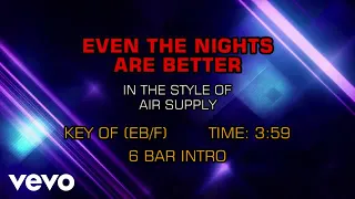 Air Supply - Even The Nights Are Better (Karaoke)